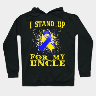 I Stand Up For My Uncle Down Syndrome Awareness Hoodie